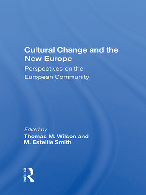 cover image of Cultural Change and the New Europe